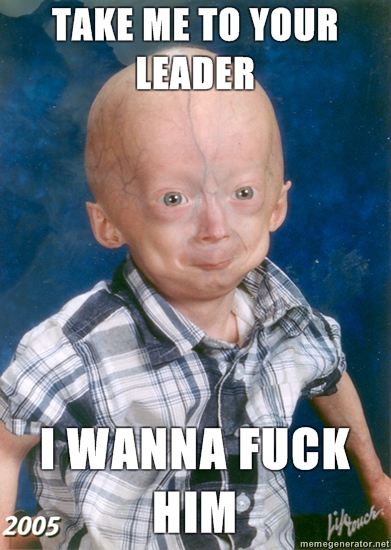 Judgemental-Progerian-take-me-to-your-leader-i-wanna-fuck-him.jpg