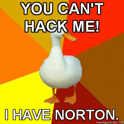 Technologically-Impaired-Duck-YOU-CANT-HACK-ME-I-HAVE-NORTON.jpg
