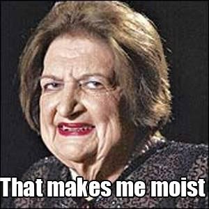that_makes_me_moist.jpg