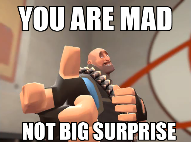 youremad.png